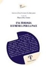 Marco Dal Corso - Una teologia ecumenica per la pace