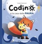 Anna Casalis, Giulia Cremonini - Codino e la casa della paura