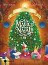 Giuditta Campello, Arianna Cicciò - Un magico Natale. Racconti del Bosco dei Conigli