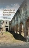 Lisa Siotto - L' abbazia di Santa Maria di Paulis