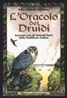 Philip Carr Gomm, Stephanie Carr Gomm, Bill Worthington - L' oracolo dei druidi. Lavorare con gli animali sacri della tradizione celtica