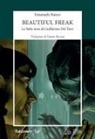 Emanuele Rauco, Livio Squeo - Beautiful freak. Le fiabe nere di Guillermo Del Toro