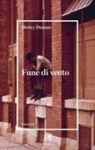 Henry Dumas - Fune di vento