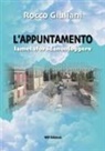 Rocco Giuliani - L' appuntamento. Lametaforadanonleggere