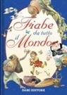 Piero Cattaneo, Tony Wolf - Fiabe da tutto il mondo