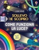 Sarah Hull, Kaley McKean - Come funziona la luce?