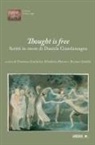 Tommaso Continisio, Elisabetta Marino, Rossana Sebellin - Thought is free. Scritti in onore di Daniela Guardamagna