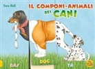Sara Ball - Il componi-animali dei cani
