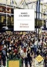 Mario Calabresi - Il tempo del bosco