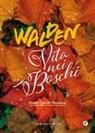 Henry D. Thoreau - Walden. Vita nei boschi