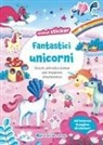 Stefania Colnaghi - Fantastici unicorni. Mini sticker