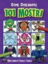 Come disegnare 101 mostri