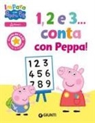 Silvia D'Achille - 1, 2 e 3... Conta con Peppa! Impara con Peppa Pig
