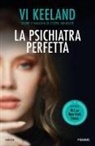 Vi Keeland - La psichiatra perfetta