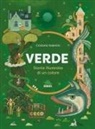 Cristiana Valentini - Verde. Storia illustrata di un colore