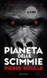Pierre Boulle - Il pianeta delle scimmie