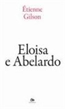 Étienne Gilson - Eloisa e Abelardo