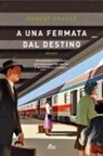 Robert Krause - A una fermata dal destino