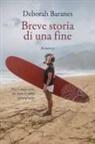Deborah Baranes - Breve storia di una fine