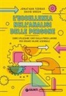 Jonathan Ferrar, David Green - L' eccellenza nell'analisi delle persone. Come utilizzare i dati sulla forza lavoro per creare valore aziendale