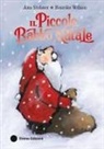 Anu Stohner, Henrike Wilson - Il Piccolo Babbo Natale