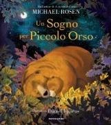 Michael Rosen - Un sogno per Piccolo Orso