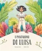 Susanna Isern, Esther Gili - I pantaloni di Luisa