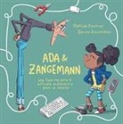 Matthias Kirschner, Sandra Brandstätter - Ada & Zangemann: una fiaba che parla di software, skateboard e gelato al lampone