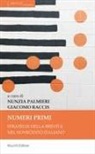 Nunzia Palmieri, Giacomo Raccis - Numeri primi. Strategie della brevità nel Novecento italiano