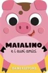 Anna Casalis, Vinicio Salvini - Maialino e i suoi amici