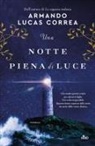 Armando Lucas Correa - Una notte piena di luce