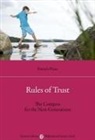 Daniela Piana - Rules of trust. The compass for the next generations