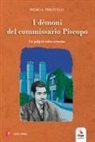 Piero A. Piscitelli - I demoni del Commissario Piscopo. Un pulp in salsa zeneise