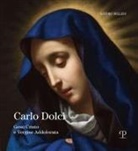 Sandro Bellesi - Carlo Dolci. Gesù Cristo e Vergine Addolorata