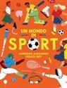 Lawrence Alexander, Violeta Noy - Un mondo di sport