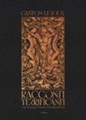 Gaston Leroux, Giuseppina de Vita, Annarita Tranfici - Racconti terrificanti