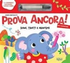 Marta Bartolucci, Francesca Galmozzi, Laura Giorgi - Prova ancora! Per cominciare