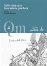 Gianpaolo Romanato - Italia 1919-1922. L'occasione perduta
