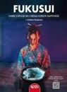 Cristian Semeraro - Fukusui. Ombre e riflessi nel cinema horror giapponese