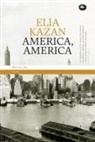 Elia Kazan - America America