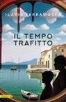 Ilaria Ferramosca - Il tempo trafitto