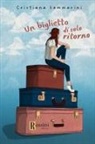 Cristiana Sammarini - Un biglietto di solo ritorno