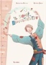 Valentina Pericci, Giorgia Zanin - Il signor aggiustatutto