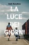 Judy Batalion, Anna Carbone - La luce dei giorni. Storia delle ragazze che combatterono Hitler