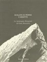 Alessandra Beltrame, Giovanna Durì, Silvia Metzeltin - Scalate di penna e di grafite. Le montagne disegnate di Gino Buscaini