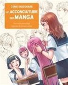 Studio Hard Deluxe - Come disegnare le acconciature dei manga