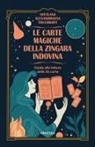 Svetlana Alexandrovna. Touchkoff - Le carte magiche della zingara indovina. Dall'antica tradizione gitana, i segreti dell'arte di predire il futuro