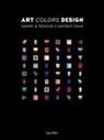 Art colors design. Salvati e Tresoldi x Saporiti Italia. Ediz. italiana e inglese