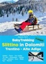 Azzurra Forti - BabyTrekking slittino in Dolomiti. Trentino-Alto Adige. Fiemme, Fassa, San Candido, Tre Cime, Bressanone, Vipiteno Funes, Gardena, Siusi, Badia Ega, Passiria