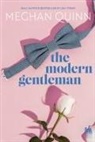 Meghan Quinn - The modern gentleman
